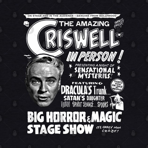 The Amazing Criswell ... in Person! by UnlovelyFrankenstein